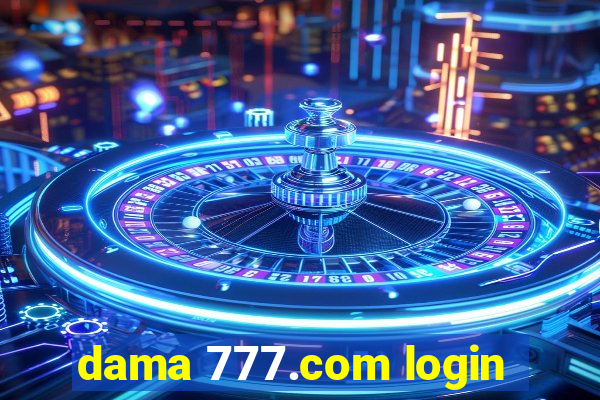 dama 777.com login